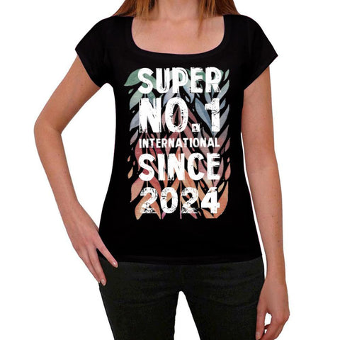 2024, Super No.1 Since 2024 Women's T-shirt Black Birthday Gift 00506