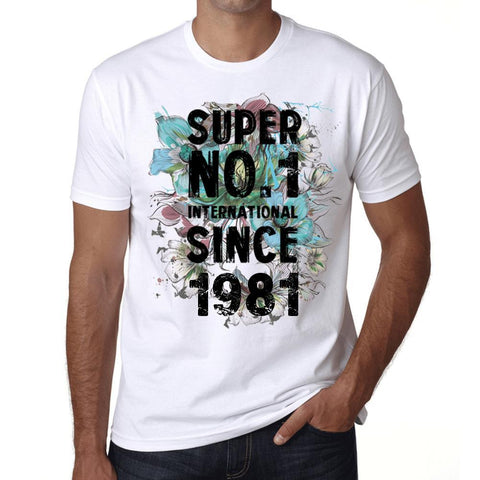 1981, Super No.1 Since 1981 Men's T-shirt White Birthday Gift 00507