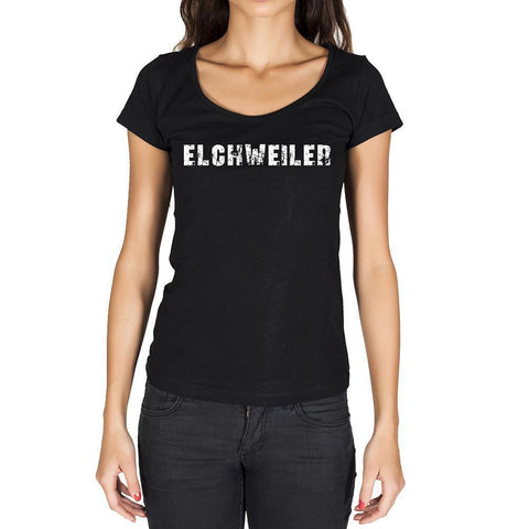 elchweiler, German Cities Black, Women's Short Sleeve Rounded Neck T-shirt